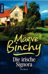 Die irische Signora (German Edition) - Maeve Binchy