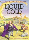 Liquid Gold - Tansy Rayner Roberts