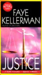 Justice (Peter Decker/Rina Lazarus, #8) - Faye Kellerman