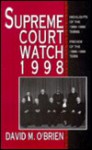 Supreme Court Watch 1998 - David M. O'Brien