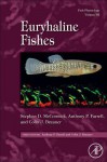 Fish Physiology, Volume 32: Euryhaline Fishes - Stephen D. McCormick, Colin J. Brauner, Anthony P. Farrell