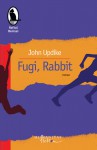 Fugi, Rabbit - John Updike, Antoaneta Ralian, George Volceanov