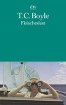 Fleischeslust - Tom Boyle, Werner Richter