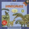 Alphabet of Dinosaurs [With Poster and Hardcover Book(s)] - Barbie Heit Schwaeber, Thomas Buchs, Karen Carr