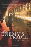 My Enemy's Cradle - Sara Young