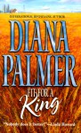 Fit for a King - Diana Palmer