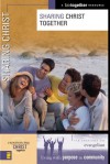 Sharing Christ (Experiencing Christ Together) - Brett Eastman, Dee Eastman, Todd Wendorff, Denise Wendorff