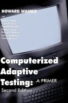 Computerized Adaptive Testing 2nd - Howard Wainer