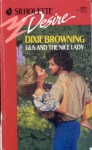 Gus And The Nice Lady (Silhouette Desire #691) - Dixie Browning