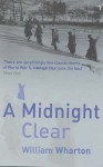 Midnight Clear - William Wharton