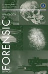 FBI Handbook of Forensic Science - Federal Bureau of Investigation, United States Department of Justice, Kim Waggoner