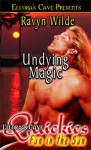 Undying Magic - Ravyn Wilde