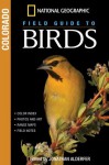 National Geographic Field Guide to Birds: Colorado - Jonathan Alderfer