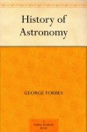 History of Astronomy - George Forbes