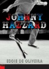 Johnny Hazzard - Eddie De Oliveira