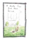 A Really Super Book about Squirrels - Graham Taylor, Graham Roumieu