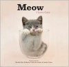 Meow: I Love Cats - Gandee Vasan, Catherine Ledner, Rachael Hale McKenna