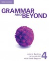 Grammar and Beyond Level 4 Student's Book and Writing Skills Interactive - Laurie Blass, John D. Bunting, Luciana Diniz