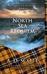 North Sea Requiem - A.D. Scott