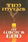 At Wick's End - Tim Myers