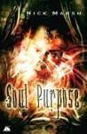 Soul Pupose - Nick Marsh