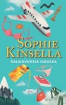 Salaisuuksia ilmassa - Sophie Kinsella, Ulla Selkälä