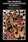 The Shorter Science and Civilisation in China: Volume 1 - Colin A. Ronan