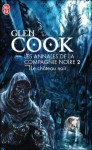 Le château noir (Les Annales de la Compagnie Noire, #2) - Glen Cook