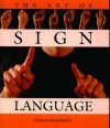 The Art of Sign Language - Christopher Brown