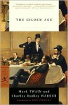 The Gilded Age - Charles Dudley Warner, Ron Powers, Mark Twain