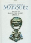 Kronika zapowiedzianej śmierci - Gabriel García Márquez