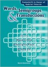 Words, Semigroups, and Transductions: Festschrift in Honor of Gabriel Thierrin - Masami Ito