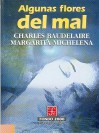 Algunas Flores del Mal - Charles Baudelaire, Guillermo Becker, Margarita Michelena