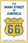 Reading 2000 Leveled Reader 6.174a the Main Street of America: Route 66 - Richard C. Lawrence