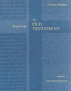 Exploring The Old Testament - Gordon J. Wenham