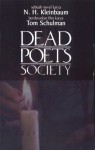 Dead Poets Society: Sebuah novel karya N.H. Kleinbaum berdasarkan film karya Tom Schulman - N.H. Kleinbaum