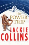 The Power Trip - Jackie Collins