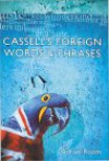 Cassell's Foreign Words And Phrases - Adrian Room