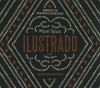 Ilustrado: A Novel - Miguel Syjuco, William Dufris