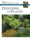 Designing W/Plants -OSI - Fine Gardening Magazine, Lee Anne White