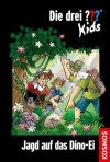 Die drei ??? Kids, 46, Jagd auf das Dino-Ei (drei Fragezeichen Kids) (German Edition) - Ulf Blanck, Kim Schmidt