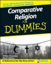 Comparative Religion For Dummies - William P. Lazarus, Mark Sullivan