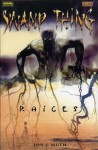 Swamp Thing: Raíces (Colección Vertigo #100) - Jon J. Muth