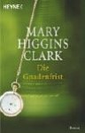 Die Gnadenfrist - Mary Higgins Clark