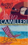 August Heat (Montalbano 10) - Andrea Camilleri