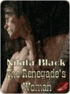 The Renegade's Woman - Nikita Black