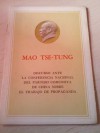 Discurso ante la conferencia nacional del partido comunista de China sobre el trabajo de propaganda - Mao Tse-tung