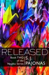 Released (The Nogiku, #2) - S.J. Pajonas