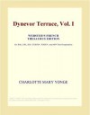 Dynevor Terrace, Vol. I - Charlotte Mary Yonge