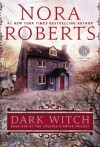 Dark Witch (The Cousins O’Dwyer Trilogy, #1) - Nora Roberts